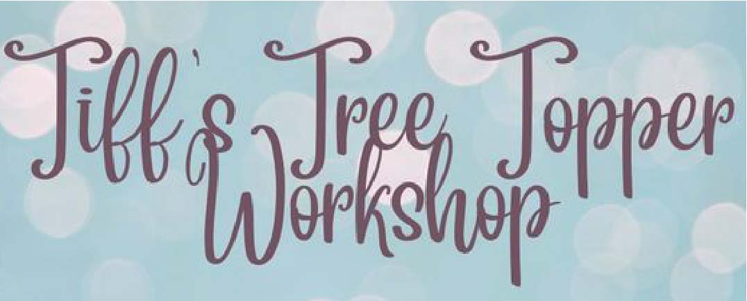 Tree Topper Signage Tiff's Tree Toppers – Home Creations Milling & Signage