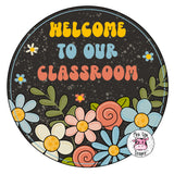 PCD Welcome To Our Classroom Floral Round