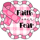 OSD Faith Over Fear