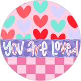 ASH You Are Loved Round