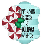 WHD Peppermint Kisses and Holiday Wishes