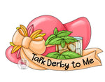 PCD Talk Derby To Me