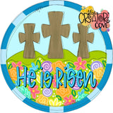 ASH He Is Risen Cross Round
