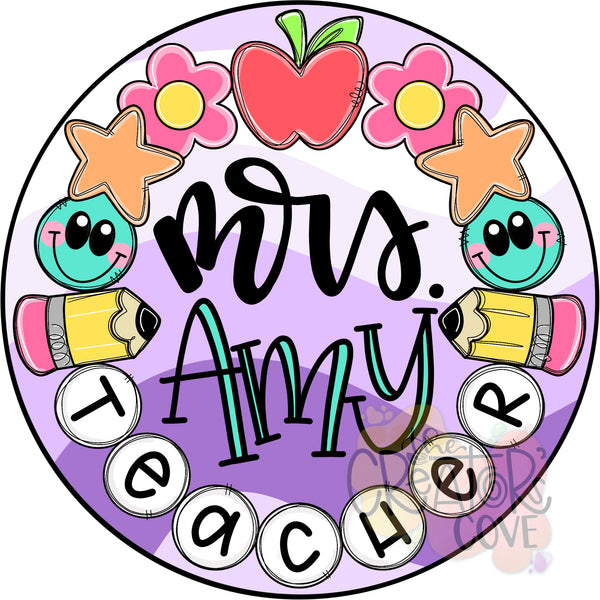 ASH Mrs Teacher Round – Home Creations Milling & Signage