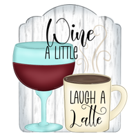 WHD Wine A Little Laugh A Latte