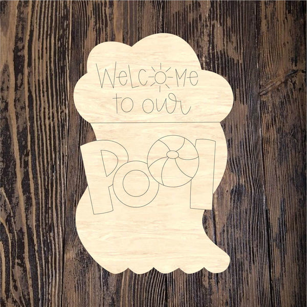 ASH Welcome To Our Pool – Home Creations Milling & Signage