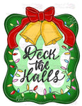 WWW Deck The Halls Plaque