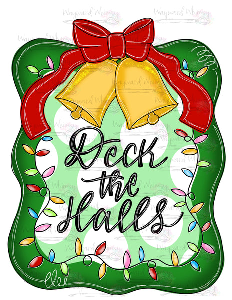 WWW Deck The Halls Plaque