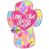 ABL Love Like Jesus Cross