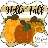 LLD Hello Fall Pumpkin Plaque
