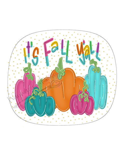 WWW Its Fall Yall Pumpkin Plaque