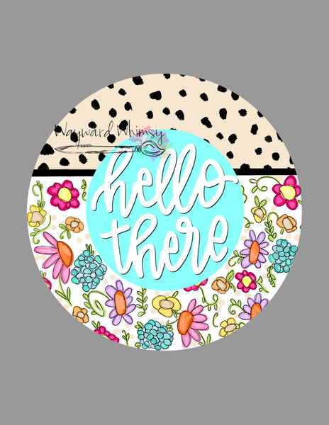 WWW Hello There Floral Round