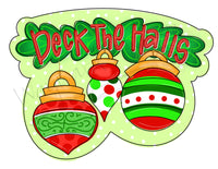WWW Deck the Halls Ornaments