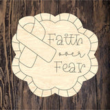 OSD Faith Over Fear