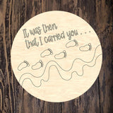 PCD It Was Then That I Carried You