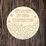 PCD Welcome To Our Classroom Floral Round