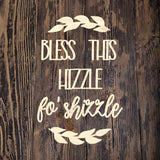 PIU Bless This Hizzle
