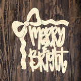 QMC Merry Bright Bow Plaque