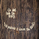 RLY Don't Hide the Crazy