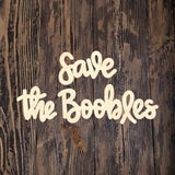 RLY Save The Boobies Ghost