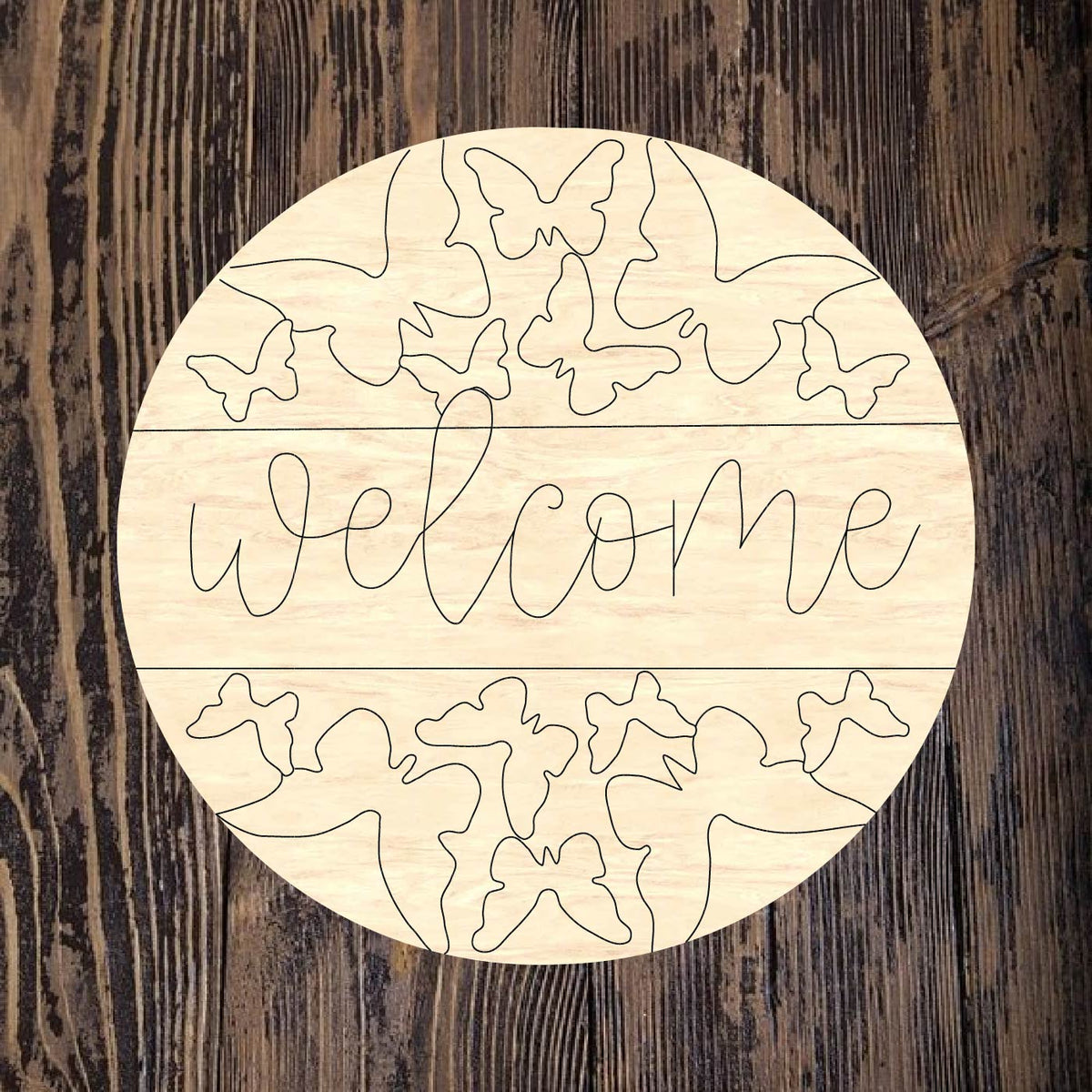 Welcome Butterfly Round – Home Creations Milling & Signage