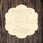 WHD Baby Its Cold Outside Snowy Day Frame