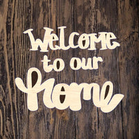 WLD Welcome to our Home Floral Plaque