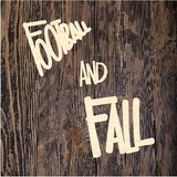 WWW Football and Fall Trio