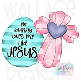 WHD No Bunny But Jesus