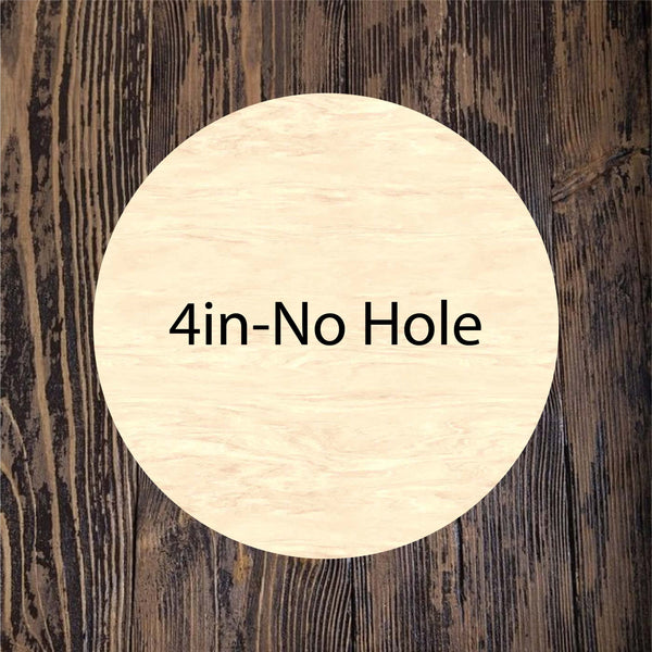 Circle-Round 4in No Hole - Set of 25