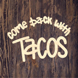 CRG Come Back With Tacos