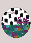 WWW Hello Floral Round