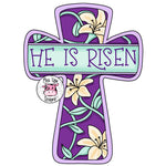 PCD He is Risen Cross