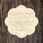 QMC Merry And Bright Plaque