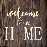 Welcome To Our Home 2