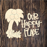 WWW Our Happy Place Plaque 1