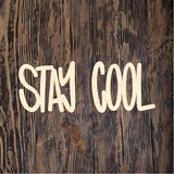 WWW Stay Cool Plaque