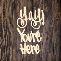 WWW Yay You're Here Plaque